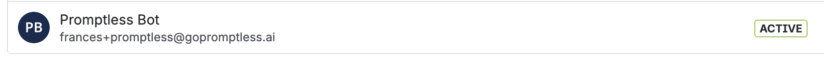 Promptless Bot account showing as ACTIVE in user list