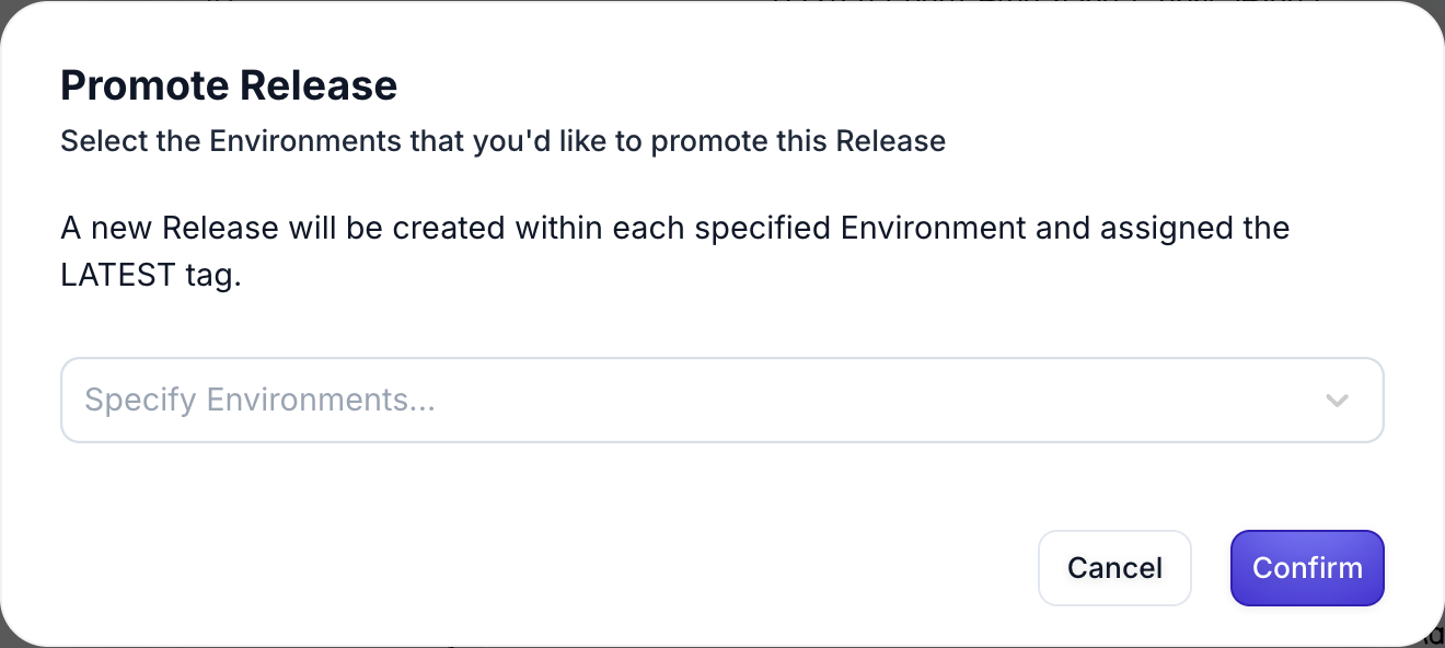 Modal showing Environment selection for promoting a Release