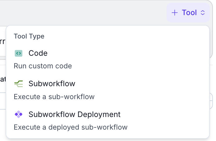 Tool type selection showing Code, Subworkflow, and Subworkflow Deployment options
