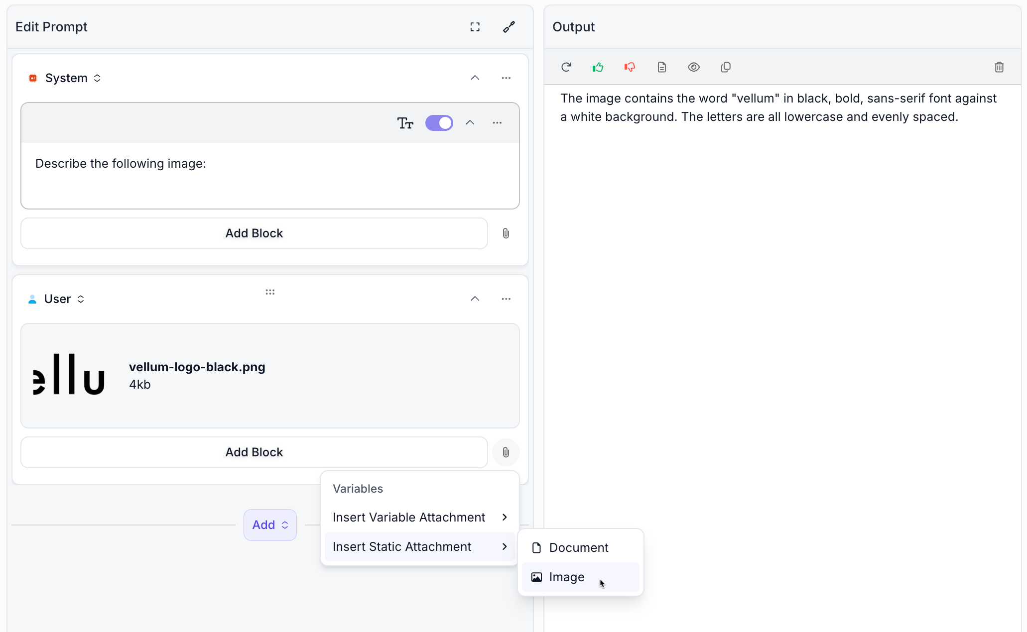 Screenshot showing the Prompt editor interface with a user attaching a static image via the paperclip icon menu, displaying options for Insert Variable Attachment and Insert Static Attachment